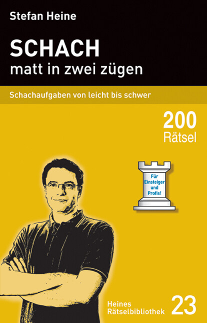 Thumbnail - Stefan Heine / Schach - Matt In Zwei Zügen