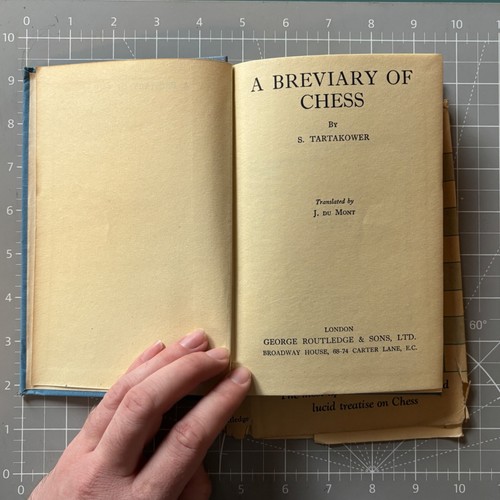 A Breviary of Chess by S. Tartakower Translated by J. du Mont Routledge 1937 HC - Picture 5 of 8
