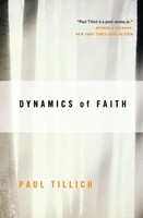 Paul Tillich | Dynamics Of Faith | Taschenbuch | Englisch (2009) | Harperone