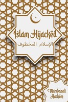 Marwanali Hachem | Islam Hijacked | Taschenbuch | Englisch (2023)