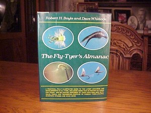 ROBERT BOYLE & DAVE WHITLOCK - THE FLY TYERS ALMANAC - FLY FISHING BOOK - EX!!