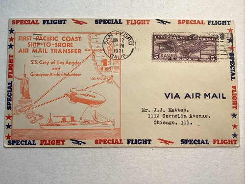 Rare 1931 First Pacific Coast Ship-Shore GoodyearExperimental Air Mail Transfer
