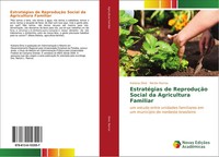 Katiana Diniz (U. A.) | EstratéGias De ReproduçãO Social Da Agricultura Familiar
