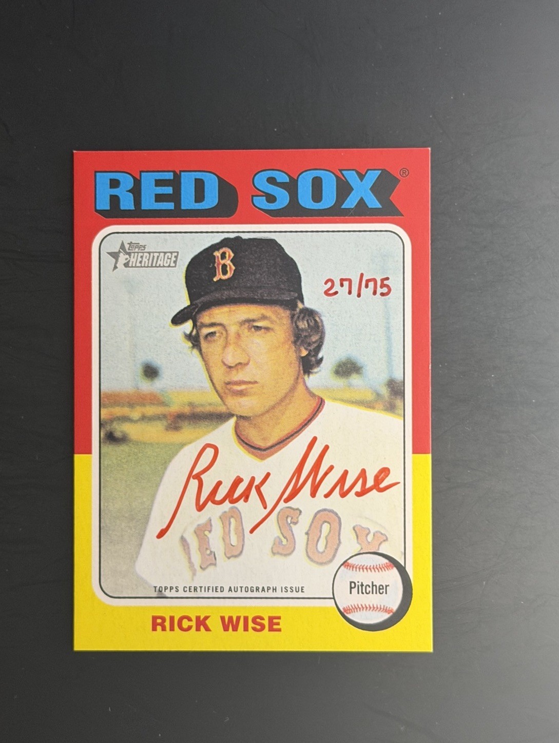 2024 Topps Heritage High Number Rick Wise Real One Auto Red Ink /75