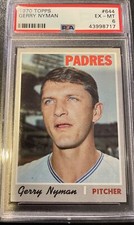 1970 Topps Gerry Nyman #644 Graded PSA 6 EX-MT High Number San Diego Padres Card