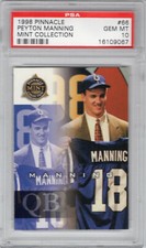 **Peyton Manning** 1998 Pinnacle #66 Mint Collection Rookie RC PSA 10 Gem Mint!!