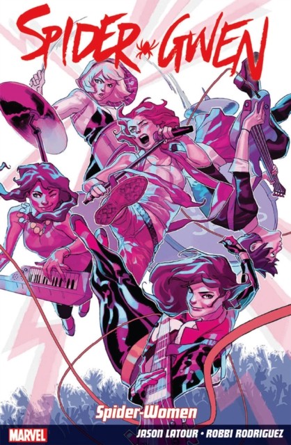 Spider-Gwen Vol. 2: Weapon of Choice by Jason Latour (Paperback Book)