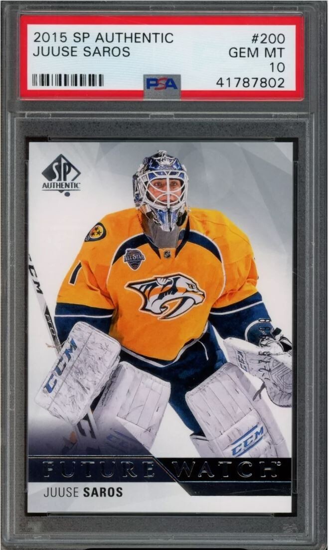 2015-16 SP Authentic /999 #200 Juuse Saros - PSA 10 GEM MINT - RC