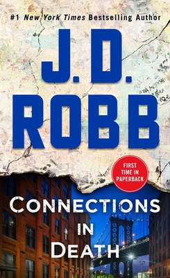 Connections in Death J. D. Robb Taschenbuch St Martins Mass Market 416 S. 2019