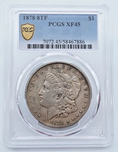 1878 8TF Morgan Silver Dollar PCGS XF45 Gold Shield Label - T324