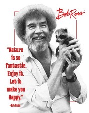 Bob Ross Nature is so fantastic Tin Sign wall decor 12.5" x 16" Made in USA