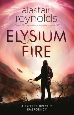 Elysium Fire by Alastair Reynolds PAPERBACK 9780575090613