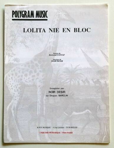 Partition vintage sheet music NOIR DESIR : Lolita Nie en Bloc * 90's  - Photo 1/1