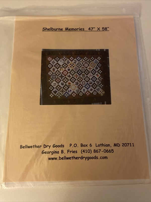 BELLWETHER DRY GOODS - SHELBURNE MEMORIES QUILT INSTRUCTIONS -47" X 58"  --NEW 