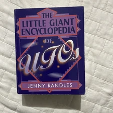 Little Giant Encyclopedia of UFOs by Diagram Group Staff and Jenny Randles...
