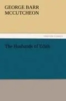 George Barr Mccutcheon | The Husbands Of Edith | Taschenbuch | Englisch (2011)