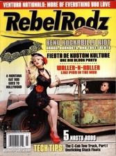 Rebel Rodz March 2014 - Reno Rockabilly Riot / Ventura Nationals / 5 Nasty Rods
