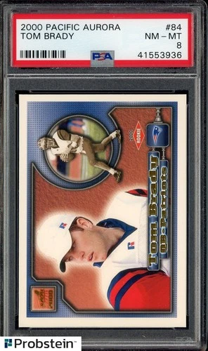 2000 PACIFIC AURORA TOM BRADY PATRIOTS RC ROOKIE PSA 8 NM-MT