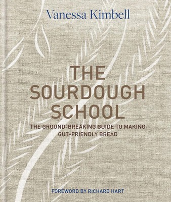 The Sourdough School | The ground-breaking guide to making gut-friendly bread