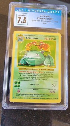 1999 Pokémon Base Set SHADOWLESS Holo Venusaur #15/102  NM/Mint+ 7.5 CGC