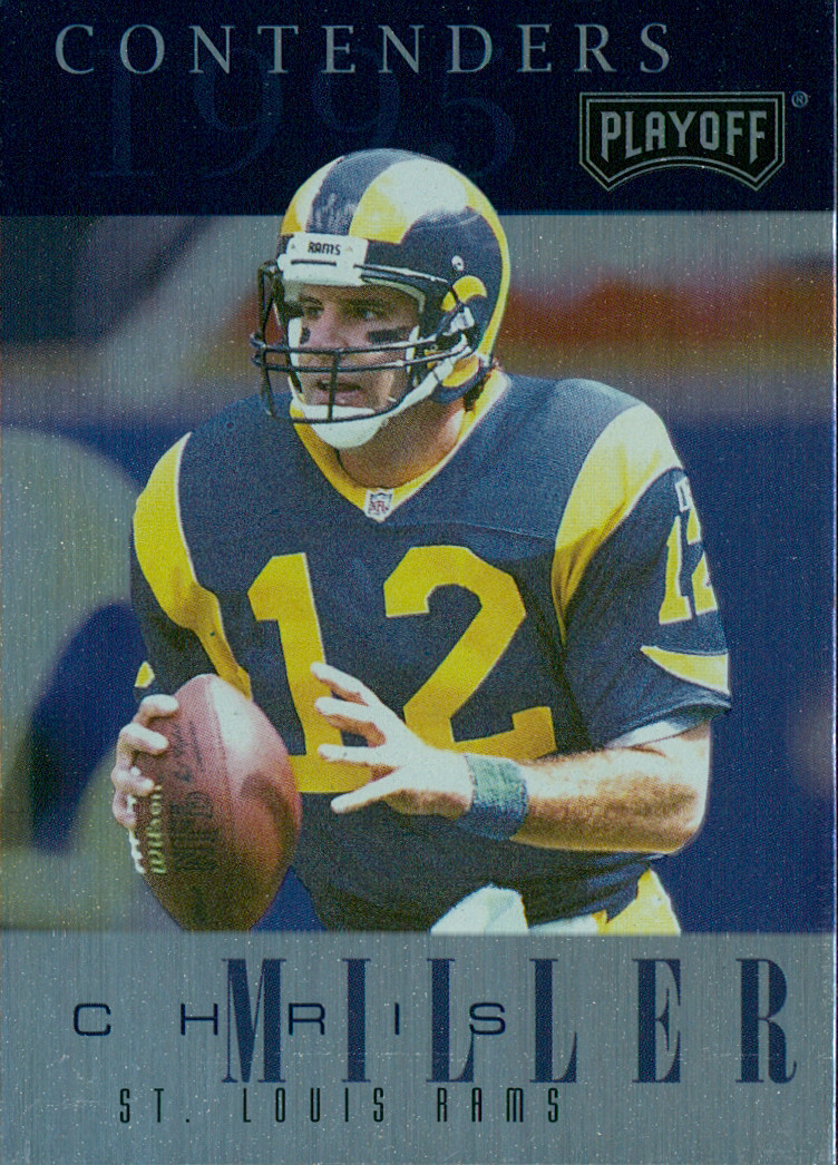 1995 Playoff Contenders - #115 Chris Miller