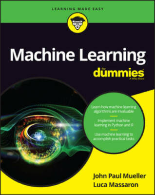 Machine Learning For Dummies - Paperback By Mueller, John Paul - GOOD