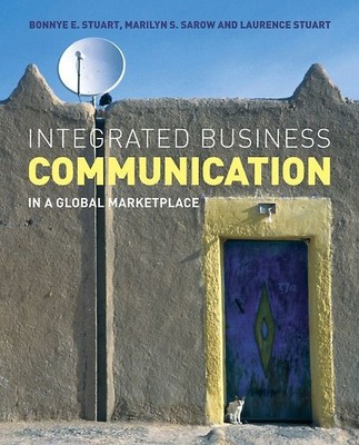 Integrated Business Communication. In a Global Marketplace