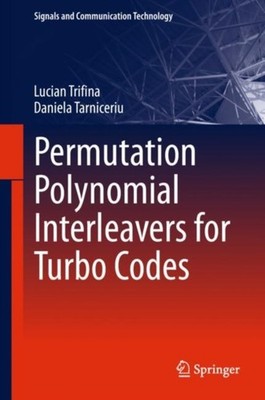 Trifina - Permutation Polynomial Interleavers for Turbo Codes - New ha - X555z