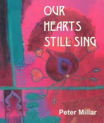 Peter Millar - Our Hearts Still Sing - Paperback - E31z