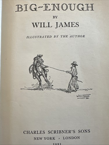 Will James / Big-Enough / 1931 1st Ed 1st Pt. Coming of Age Cowboy & Horse - Picture 7 of 12