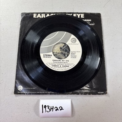 Cheech & Chong Earache My Eye Alice Bowie 7  45 record Ode Record Inc. 193H22