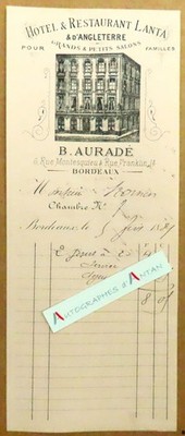   Bordeaux 1889 Hotel Restaurant LANTA d'Angleterre B. Aubadé 6 rue Montesquieu