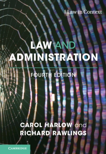Law and Administration by Carol Harlow HARDBACK 9781107149847