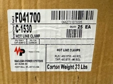 Maclean Power Systems F041707 Hot Line Clamp C-1530-Qty 25