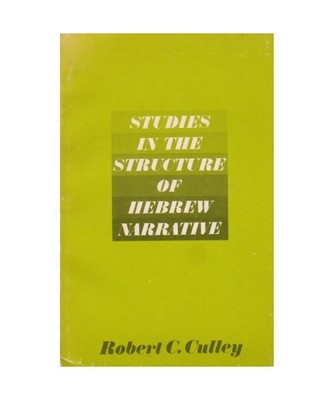 Studies in the Structure of Hebrew Narrative