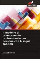 Janez Drobnic | Il Modello Di Orientamento Professionale Per Persone Con...