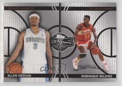 2008 Co-Signers Changing Faces 581/899 Allen Iverson Dominique Wilkins HOF 0ad
