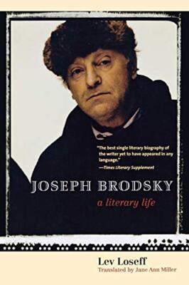 Joseph Brodsky: A Literary Life, Loseff, Miller 9780300181609 Free Shipping-,