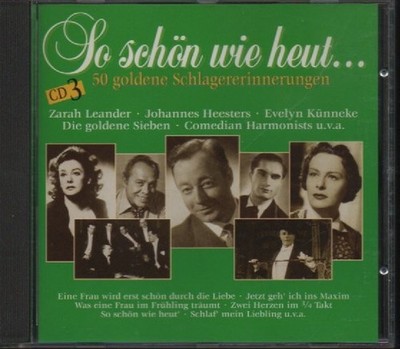 CD - SO SCHÖN WIE HEUT - CD 3 / 50 GOLDENE SCHLAGERERINNERUNGEN  #R19#