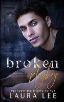 Laura Lee | Broken Playboy | Taschenbuch | Englisch (2021) | Windsor Academy