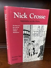 Nick Crosse: Apprentice at the Globe by Rosemary Yager 1962 HC/DJ Shakespeare