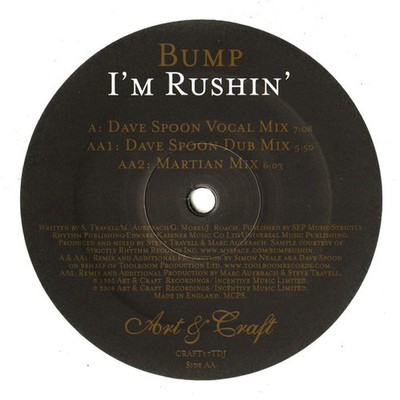 Bump - I'm Rushin' - 12'' - 2006 - Art & Craft Recordings
