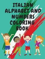 Cristie Publishing | Italian Alphabet And Numbers Coloring Book.Stunning...