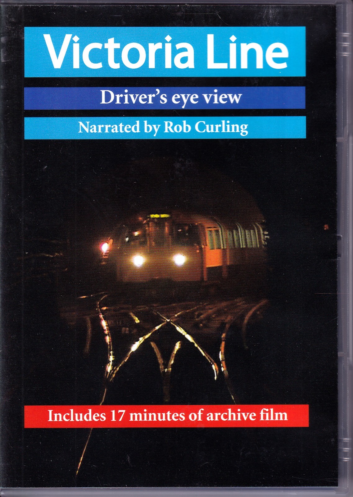 Rob Curling ~ VICTORIA LINE Driver's Eye View ~ Video 125 DVD ~ 2009