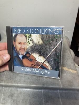 Saddle Old Spike Fred Stoneking Fiddle Music From Missouri Cd Rounder