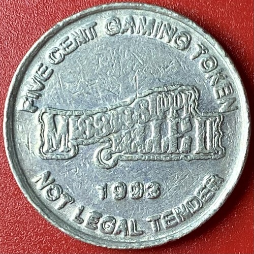 SUPER-STRONG DOUBLED DIE ERROR!  1993 MISSISSIPPI BELLE II 5c CASINO TOKEN