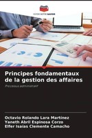 Octavio Rolando Lara Martinez (U. A.) | Principes Fondamentaux De La Gestion...