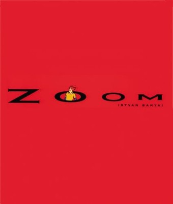 Zoom by Istvan Banyai (1998, Trade Paperback)