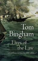 Thomas H Bingham (U. A.) | Lives Of The Law | Buch | Englisch (2011) | Gebunden
