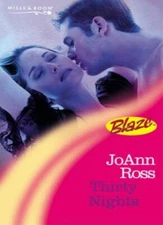 Thirty Nights (Blaze) By JoAnn Ross